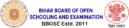 Bihar Board of Open Schooling & Examination | BBOSE